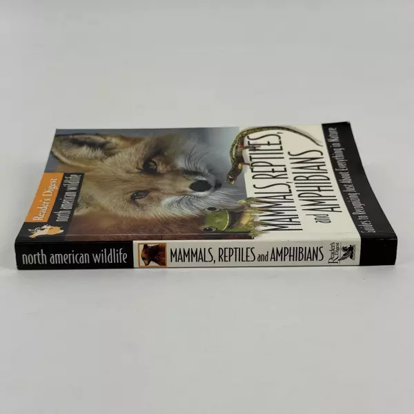 Mammals, Reptiles, and Amphibians: Reader's Digest North American Wildlife