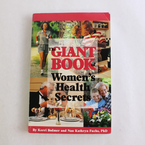 The Giant Book of Women's Health Secrets by Nan K Fuchs Kerri Bodmer 1998 PB