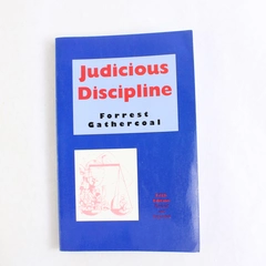 Judicious Discipline by Forrest Gathercoal 5th Edition 2001 Paperback