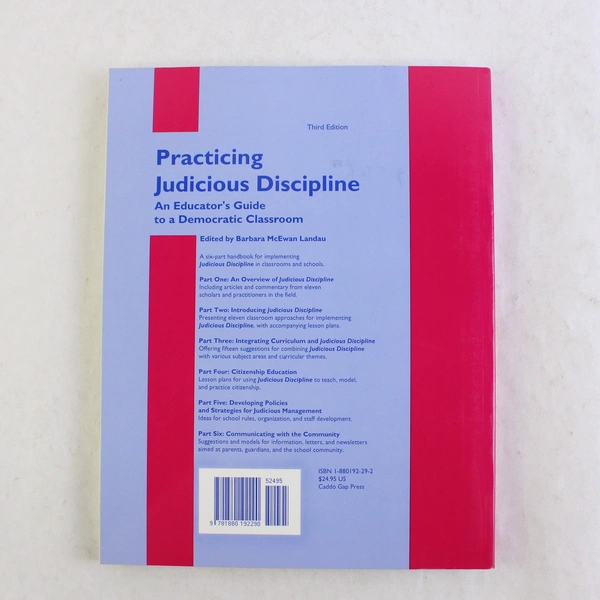 Practicing Judicious Discipline An Educator's Guide by Barbara M Landau 1999 PB