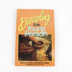 Discipling the Young Person Edited by Paul Fleischmann 1985 Paperback