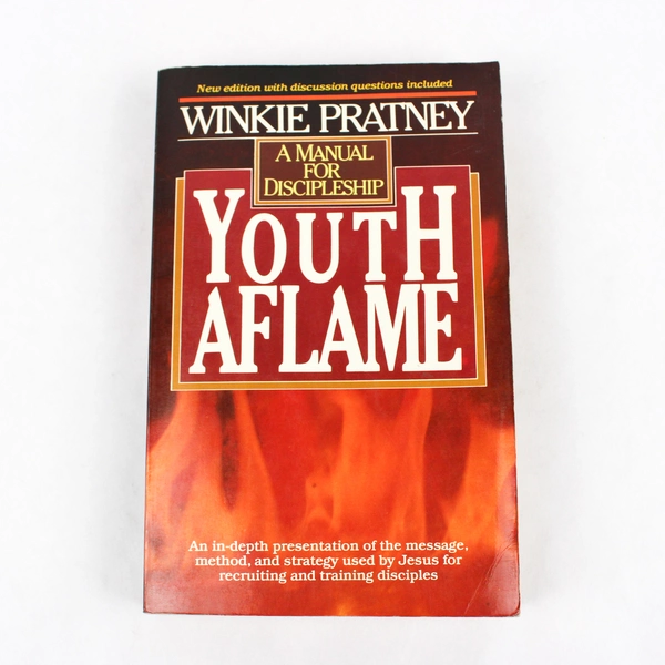 A Manual For Discipleship Youth Aflame by Winkie Pratney Revised 1983 Paperback