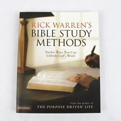Rick Warren's Bible Study Methods 12 Ways You Can Unlock God's Word 2006 PB
