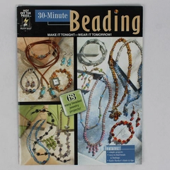 30-Minute Beading by Katie Hacker 2005 PB Make It Tonight Wear It Tomorrow
