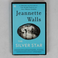 The Silver Star by Jeannette Walls 2014 Paperback Scribner