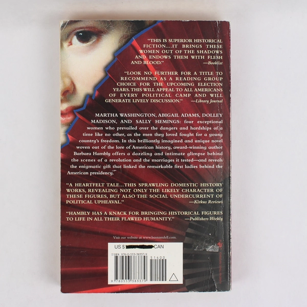 Patriot Hearts A Novel of the Founding Mothers by Barbara Hambly 2008 Paperback