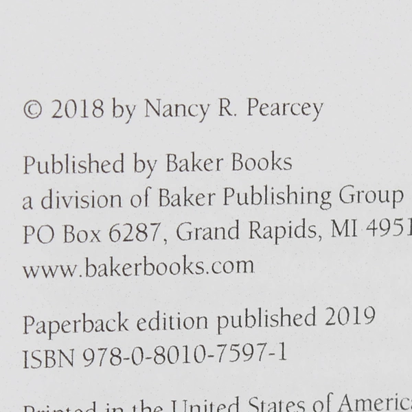 Love Thy Body Answering Hard Questions by Nancy R Pearcey 2019 Paperback