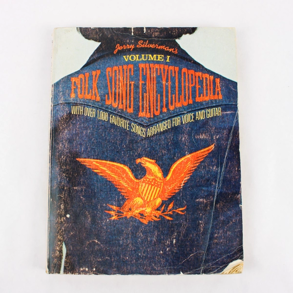 1975 Jerry Silverman's Folk Song Encyclopedia Volume I Songbook Sheet Music