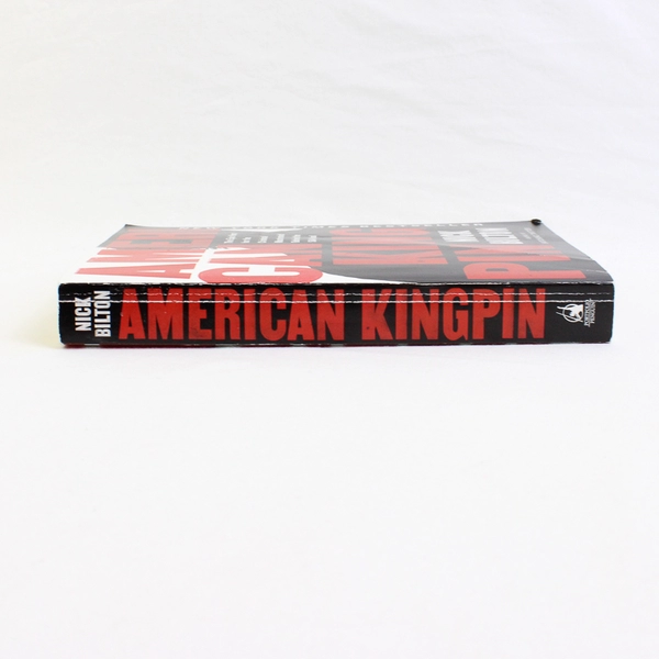 American Kingpin by Nick Bilton A True Story Of An Epic Manhunt 2018 Paperback