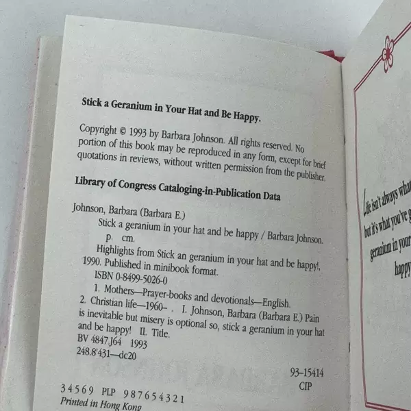 Stick a Geranium in Your Hat and Be Happy Mini Book Barbara Johnson 1993 HC