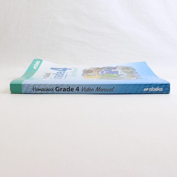 Abeka Homeschool Grade 4 Video Manual Catalog of Homeschool Materials 2018 PB 