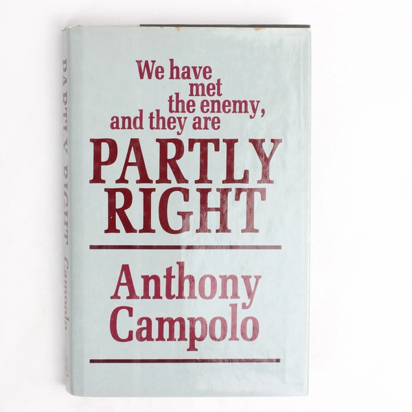 Partly Right by Anthony Campolo A Look at Modern Christianity 1985 Hardcover DJ