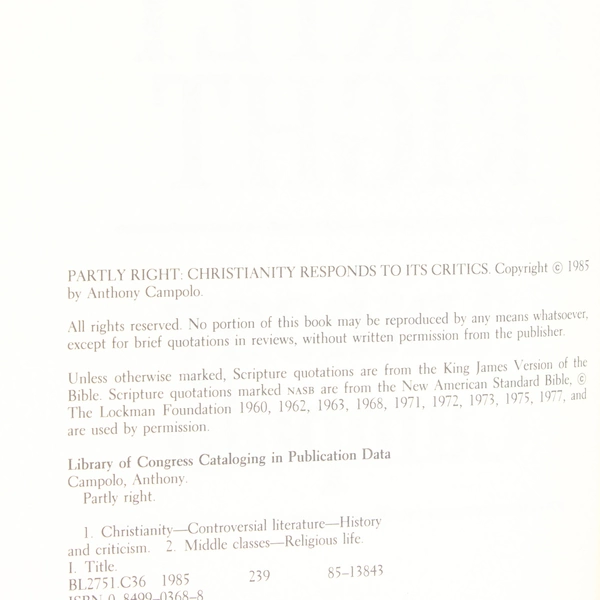 Partly Right by Anthony Campolo A Look at Modern Christianity 1985 Hardcover DJ