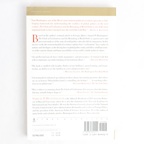 The Clash of Civilizations and the Remaking of World Order S P Huntington 2003