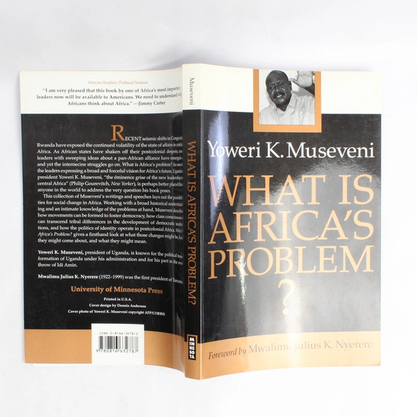 What is Africa's Problem? Yoweri K Museveni 2000 Paperback