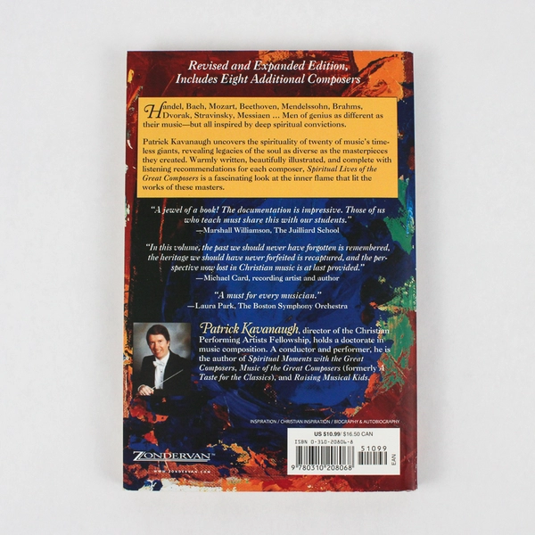Spiritual Lives of the Great Composers Patrick Kavanaugh Revised Ed 1996 PB