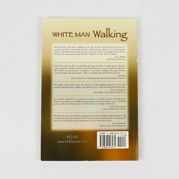 White Man Walking by Ward Brehm 2003 Paperback Signed With Signed Letter