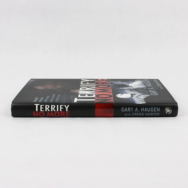Terrify No More by Gary A Haugen with Gregg Hunter True Story 2005 HC DJ