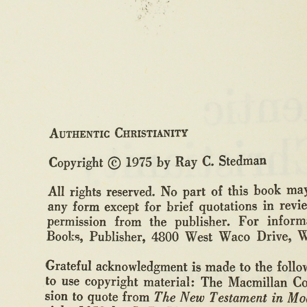 Vintage Authentic Christianity by Ray C Stedman 1979 Paperback