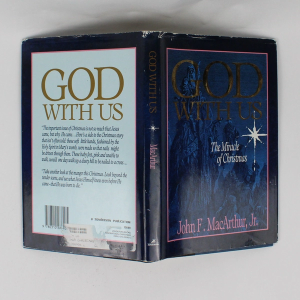 God With Us The Miracle of Christmas John F MacArthur Jr 1989 Hardcover DJ