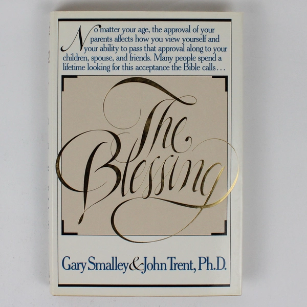 Vintage The Blessing by Gary Smalley & John Trent 1986 Hardcover Dust Jacket