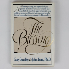 Vintage The Blessing by Gary Smalley & John Trent 1986 Hardcover Dust Jacket