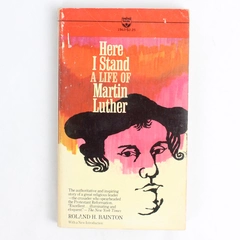 Vintage Here I Stand A Life of Martin Luther by Roland H Bainton 1980 Paperback