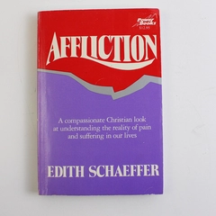 Affliction by Edith Schaeffer Revell 1978 Paperback
