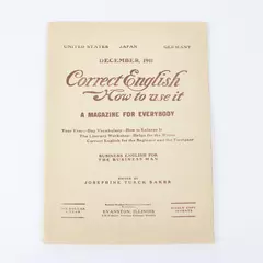 Antique Copy Correct English How to Use It From December 1911 Magazine 
