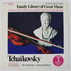 Funk & Wagnalls Family Library of Great Music: Tchaikovsky Symphony No. 6