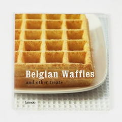 Belgian Waffles and Other Treats by Jan Gheysens 2006 Paperback