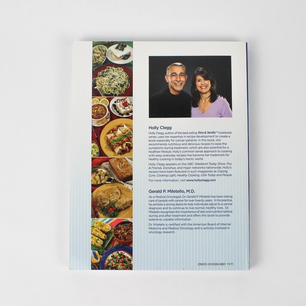 Eating Well Through Cancer by Holly Clegg & Gerald Miletello 2006 Paperback