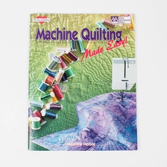 Machine Quilting Made Easy! by Maurine Noble 1994 That Patchwork Place PB