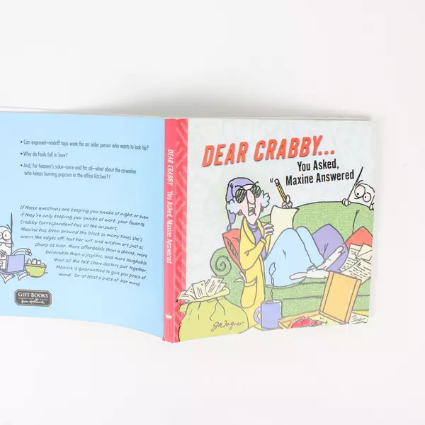 Dear Crabby You Asked Maxine Answered by Bill Gray Dan Taylor 2005 Paperback