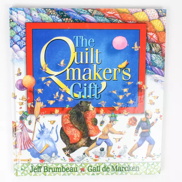 The Quilt Maker's Gift by Jeff Brumbeau 2001 Hardcover 1st Edition