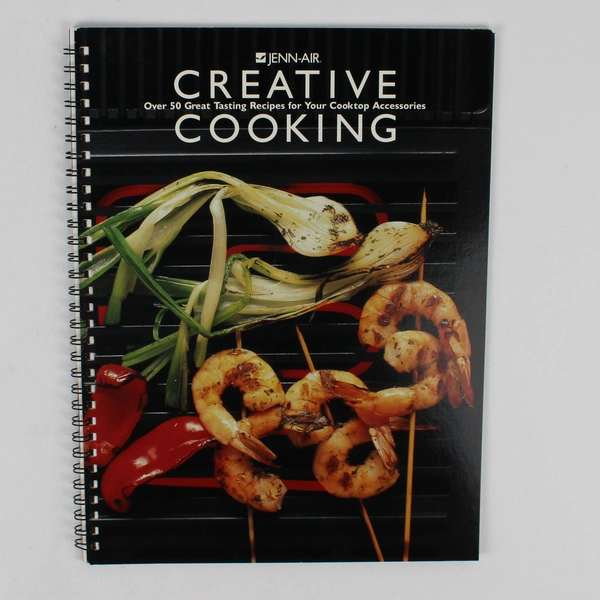 Jenn-Air Creative Cooking Over 50 Great Tasting Recipes 1996 Spiral Bound PB