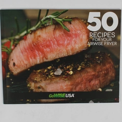 50 Recipes For Your Airwise Fryer Paperback Recipe Cookbook GoWiseUSA 