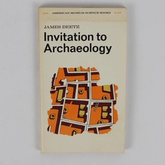 VTG 1967 Invitation to Archaeology James Deetz PB American Museum Science Books