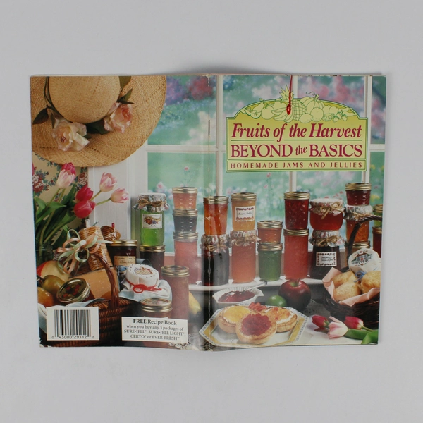 Fruits of the Harvest Beyond the Basics Homemade Jams & Jellies 1993 Paperback