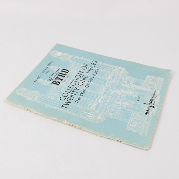 Collection of 21 Pieces The Byrd Organ Book William Byrd Kalmus Organ Series