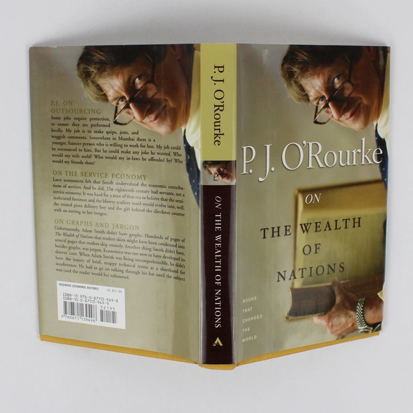 On the Wealth of Nations P. J. O'Rourke 2006 HC