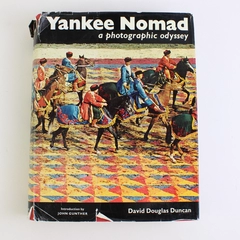Yankee Nomad A Photographic Odyssey by David Douglas Duncan 1966 HC DJ 1st Ed