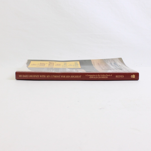 My Daily Journey with My Utmost for His Highest by Carolyn Reeves 1995 PB