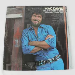 Mac Davis Baby Don't Get Hooked On Me LP 1972 CBS Vintage Vinyl