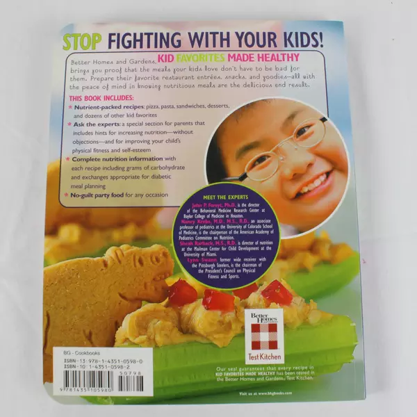 Better Homes & Gardens Kid Favorites Made Healthy Cookbook 150 Recipes