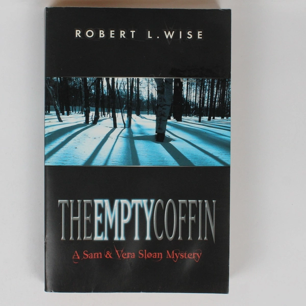 The Empty Coffin Robert L. Wise 2001 Paperback