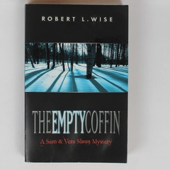 The Empty Coffin Robert L. Wise 2001 Paperback