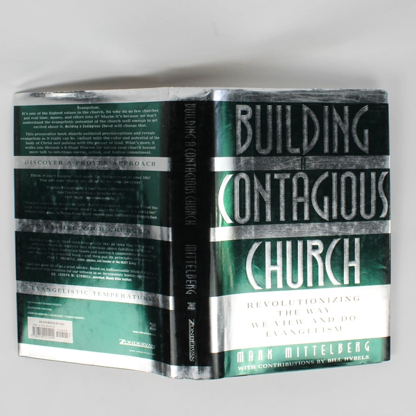 Building a Contagious Church by Mark Mittelberg & Bill Hybels 2000 Hardcover DJ