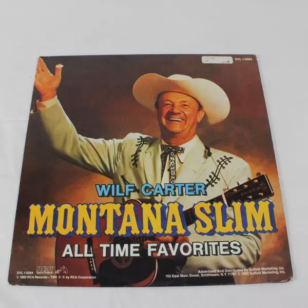 Wilf Carter / Montana Slim All Time Favorites Vinyl LP RCA Special Products 1982