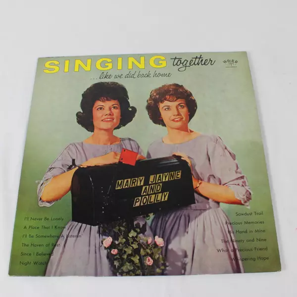 Mary Jayne and Polly Singing Together LP Word W-3300-LP Gospel Harmony